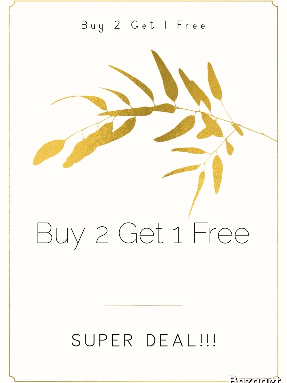 Buy 2 Get 1 Free